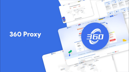 360 Proxy: The Best Proxy Solutions in The World